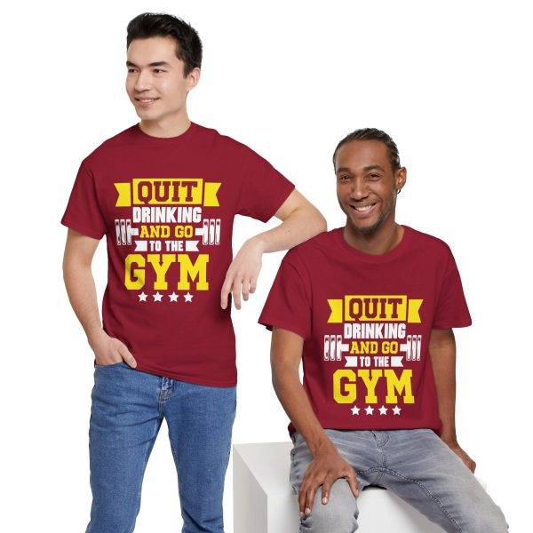 Motivational Gym Tee - Quit Drinking and Go to the Gym