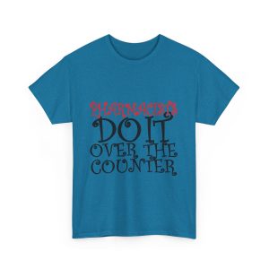 Pharmacists Do It  T-Shirt For Women Heavy Cotton Tee