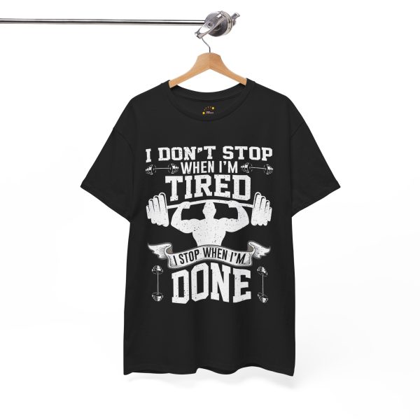 I dont stop when i'm tired gym black color Tshirt For Unisex Heavy Cotton Tee