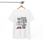 Keep calm calm and left on white Color T-Shirt For Unisex Heavy Cotton Tee
