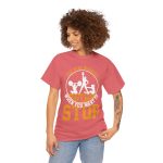 Gym The Real Workout Start When You Want To Stop Coral Silk Color T-Shirt For Women Heavy Cotton Tee