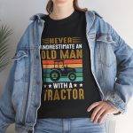 Never Underestimate an Old Man with a Tractor Unisex Heavy Cotton Tee