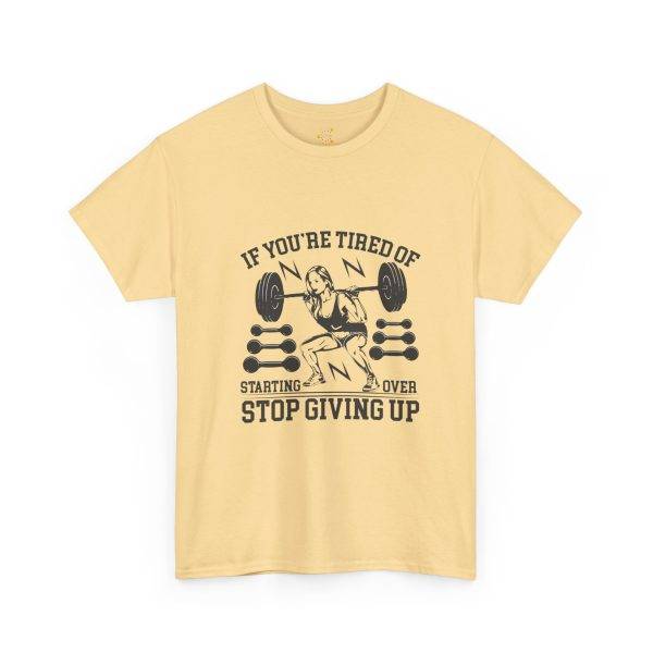 Motivational Fitness Gym Tee - 'Stop Giving Up' Women Heavy Cotton Shirt