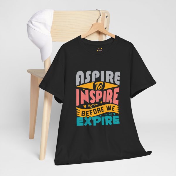 ASPIRE TO INSPIRE BEFORE WE EXPIRE  Black Color T-Shirt For men Unisex Heavy Cotton Tee