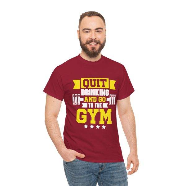 Motivational Gym Tee - Quit Drinking and Go to the Gym