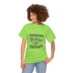 Gardening is My Therapy Unisex Heavy Cotton Tee - Vibrant Green T-Shirt for Plant Lovers