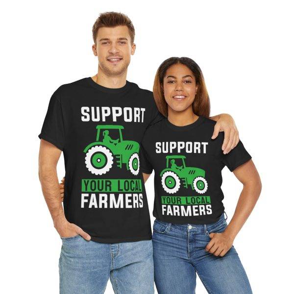 Support Your Local Farmers Unisex Tee - Celebrate Agriculture and Community Support Your Local Farmers Unisex Tee - Celebrate Agriculture and Community