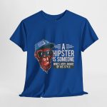 Monkey face A Hipster In Someone Royal Color Tshirt For Unisex Heavy Cotton Tee