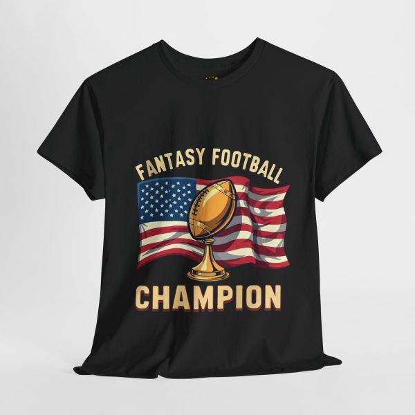 FANTASY FOOTBALL CHAMPION Black Color T-Shirt For Unisex Heavy Cotton Tee