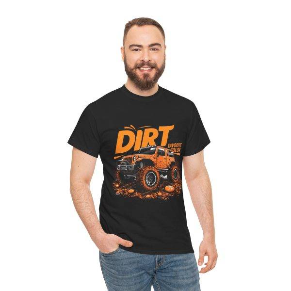 Dirt is My Favorite Color Unisex Heavy Cotton Tee - Perfect for Off-Road Enthusiasts