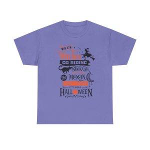 Halloween When Witches Go Riding Violet Color T-Shirt For Unisex Heavy Cotton Tee