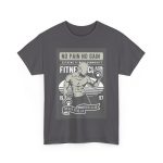 No Pain No gain Gum & Fitness T-Shirt For Men Heavy Cotton Tee
