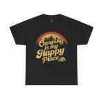 Camping is my Happy Place Black Color T-Shirt For Unisex Heavy Cotton Tee
