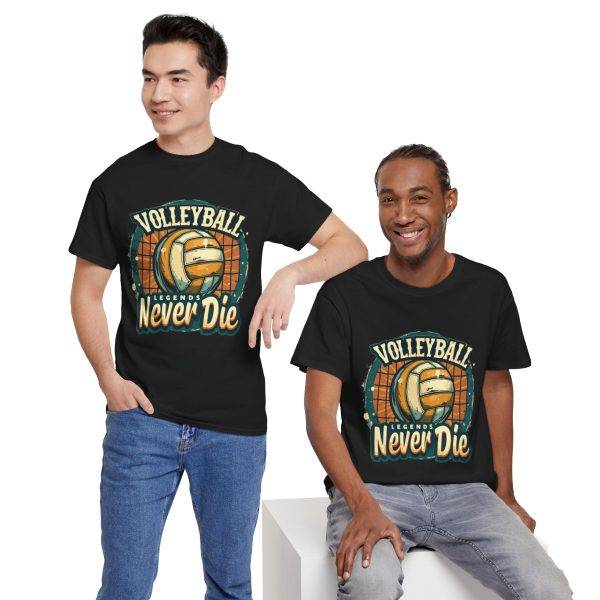 Volleyball Legends Never Die Unisex Heavy Cotton Tee
