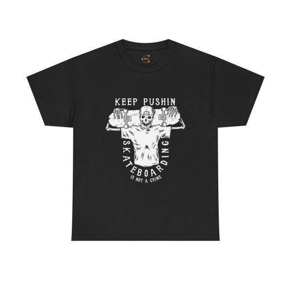 KEEP PUSHING SKATEBOARDING Black Color T-Shirt For Unisex Heavy Cotton Tee