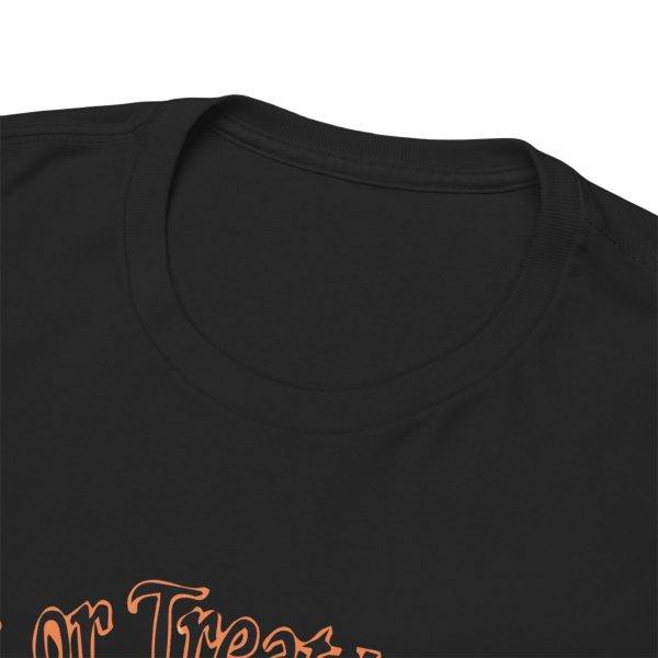 Trick Or Treat Your Self Black Color T-Shirt For Unisex Heavy Cotton Tee