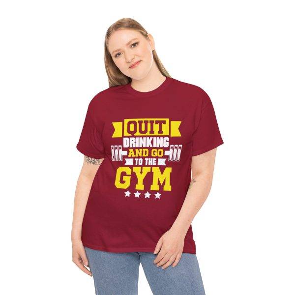 Motivational Gym Tee - Quit Drinking and Go to the Gym