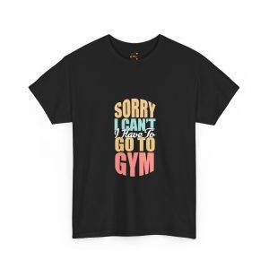 Funny Gym Apology Tee - Unisex Heavy Cotton T-Shirt