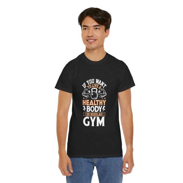 Motivational Fitness and Gym Quote Unisex Heavy Cotton Tee - Healthy Body Gym Shirt