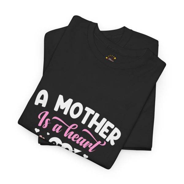A Mother Is a Heart of a Heart WomenHeavy Cotton Tee