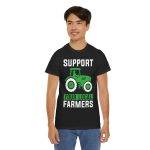 Support Your Local Farmers Unisex Tee - Celebrate Agriculture and Community Support Your Local Farmers Unisex Tee - Celebrate Agriculture and Community