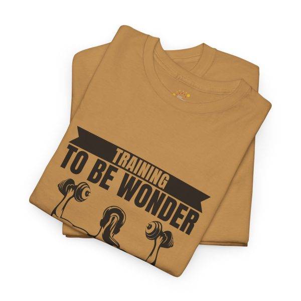 Training to be Wonder Woman Gym Women Heavy Cotton Tee