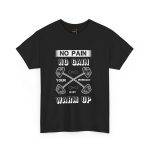 No Pain No Gain Gym Unisex Heavy Cotton Tee - Fitness Motivational Workout Shirt