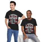 Funny Mother’s Day Unisex Heavy Cotton Tee - "A Mother is the Hollest Thing Alive"