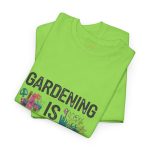 Gardening is My Therapy Unisex Heavy Cotton Tee - Vibrant Green T-Shirt for Plant Lovers