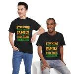 Family Bonding Unisex Heavy Cotton Tee - "Sticking With Your Family Is What Makes It A Family"