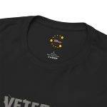 VETERAN NEVER GO AWAY Black Color T-Shirt For Unisex Heavy Cotton Tee VETERAN NEVER GO AWAY Black Color T-Shirt For Unisex Heavy Cotton Tee