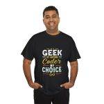 Programmer GEEK BY NATURE Coder BY CHOICE Black Color T-Shirt For Unisex Heavy Cotton Tee