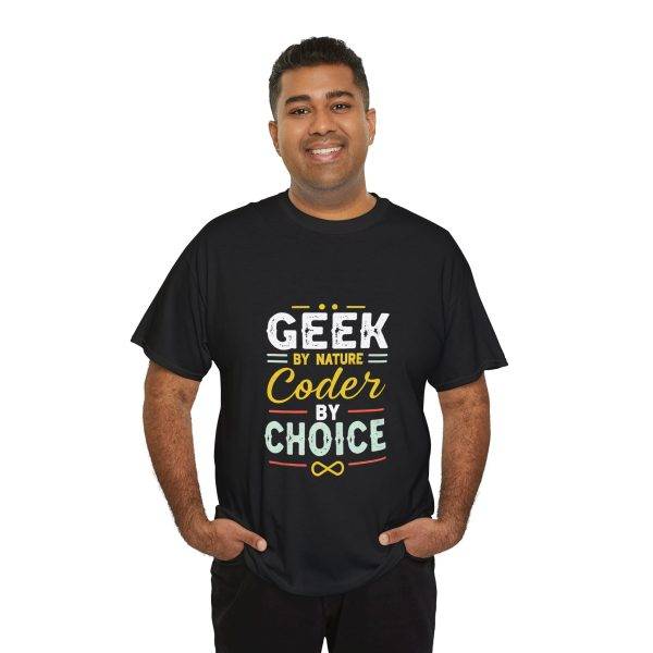 Programmer GEEK BY NATURE Coder BY CHOICE Black Color T-Shirt For Unisex Heavy Cotton Tee