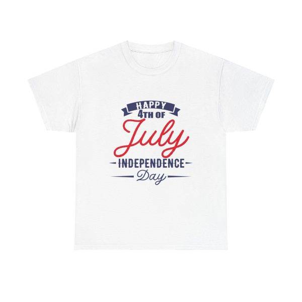 Happy 4th July White T-Shirt Color Unisex Heavy Cotton Tee