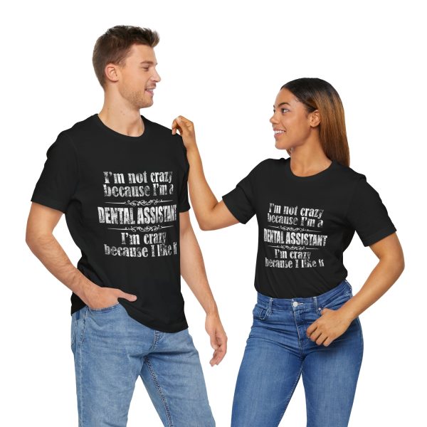 Dental Assistant Tshirt For Unisex Jersey Short Sleeve Tee