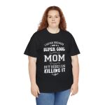 Mother Super Cool Mom Black Color T-Shirt For Unisex Heavy Cotton Tee