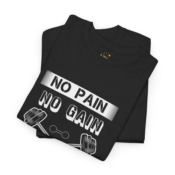 No Pain No Gain Gym Unisex Heavy Cotton Tee - Fitness Motivational Workout Shirt