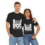 Every Dog Must Have His Day Unisex Heavy Cotton Tee - Perfect Gift for Dog Lovers