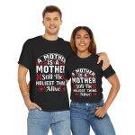 Funny Mother’s Day Unisex Heavy Cotton Tee - "A Mother is the Hollest Thing Alive"