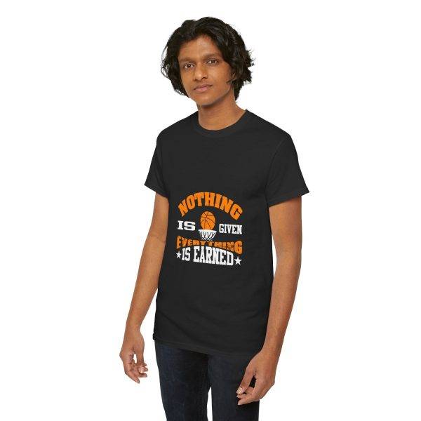 Unisex Heavy Cotton Tee - 'Nothing is Given, Everything is Earned' Basketball Shirt