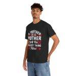 Funny Mother’s Day Unisex Heavy Cotton Tee - "A Mother is the Hollest Thing Alive"