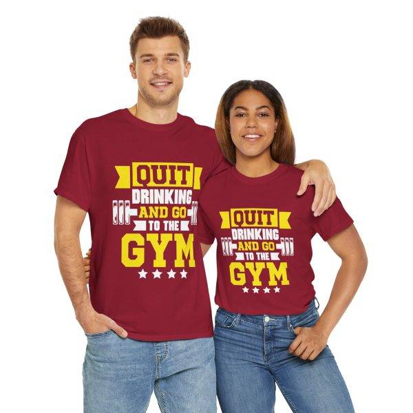 Motivational Gym Tee - Quit Drinking and Go to the Gym