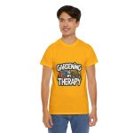 Gardening is My Therapy Unisex Heavy Cotton Tee - Perfect for Garden Lovers