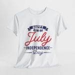 Happy 4th July White T-Shirt Color Unisex Heavy Cotton Tee