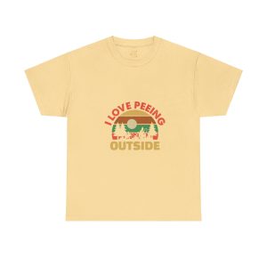 I love peeing outside Yellow Haze Color T-Shirt For Unisex Heavy Cotton Tee