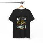 Programmer GEEK BY NATURE Coder BY CHOICE Black Color T-Shirt For Unisex Heavy Cotton Tee