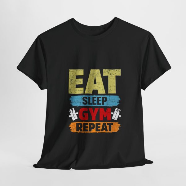 Motivational Gym Tee - Eat Sleep Gym Repeat Unisex Heavy Cotton Shirt