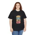 Funny Gym Apology Tee - Unisex Heavy Cotton T-Shirt