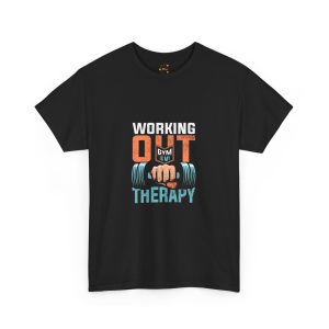 Working out gym is my Therapy Black Color T-Shirt For Unisex Heavy Cotton Tee