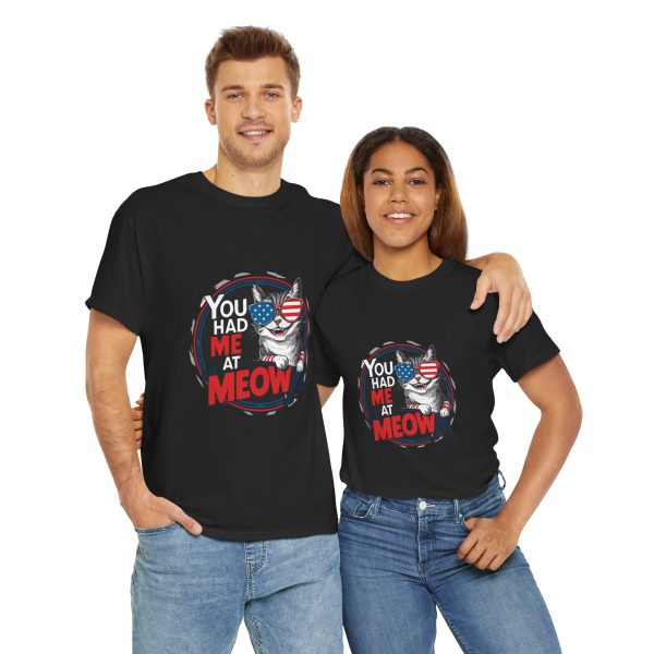 Cute Patriotic Cat Unisex Heavy Cotton Tee - "You Had Me at Meow" Cute Patriotic Cat Unisex Heavy Cotton Tee - "You Had Me at Meow"